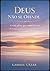 DEUS não se ofende: a vida plena que sempre foi sua (Portuguese Edition)