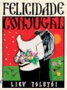 Felicidade Conjugal