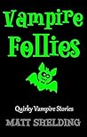 Vampire Follies: ...