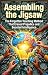 Assembling the Jigsaw: The ...