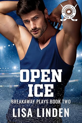 Open Ice (Breakaway Plays #2)