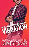 Vibration by Lainey Davis
