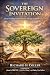 The Sovereign Invitation: U...