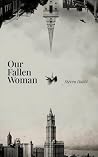 Our Fallen Woman ...