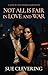 NOT ALL IS FAIR IN LOVE AND WAR by Sue Clevering
