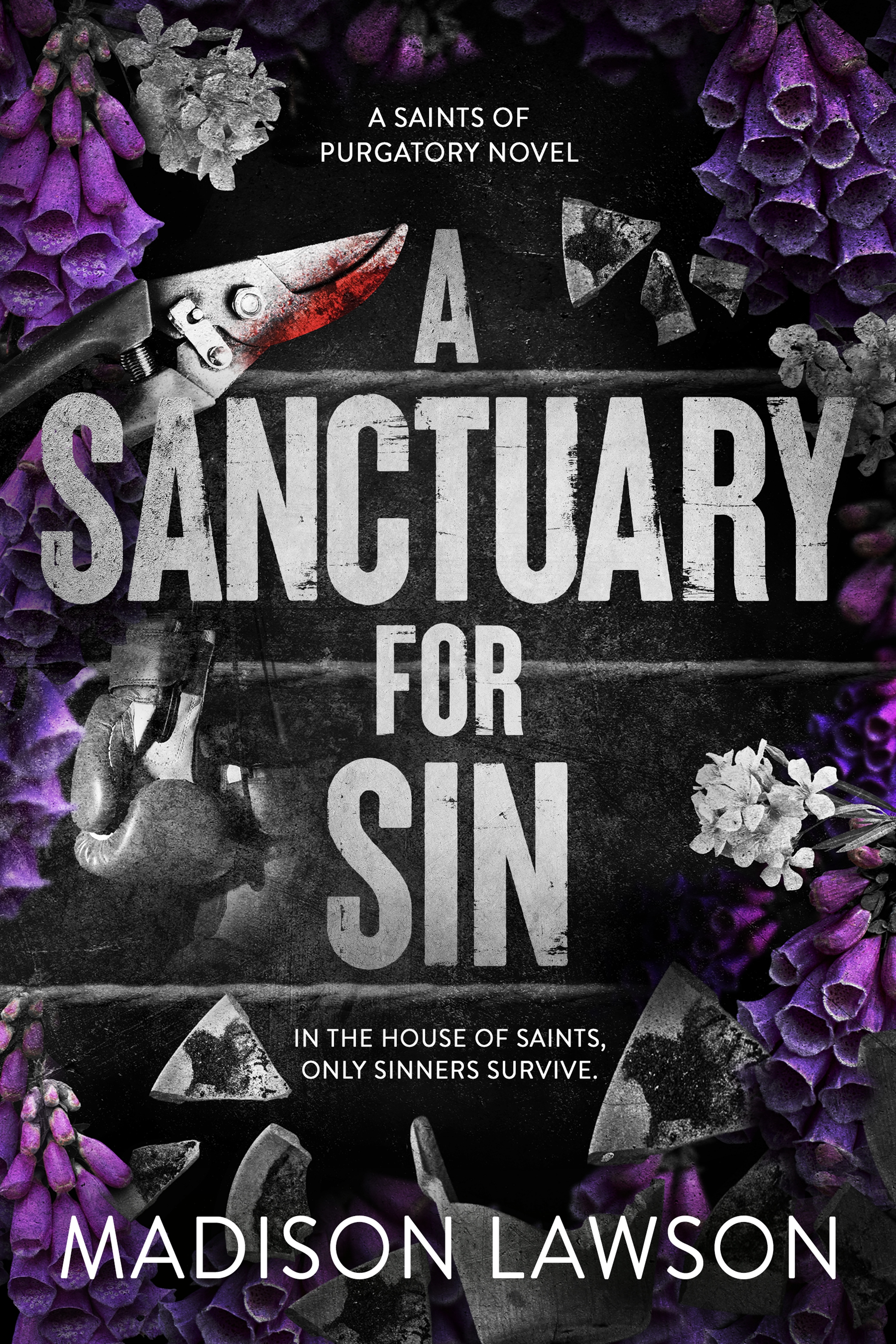 A Sanctuary for Sin (Saints of Purgatory, #2)