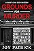 Grounds for Murder: An Addictively Suspenseful Small Town Cozy Murder Mystery (A Sweet Cove Cozy Mystery Book 6)