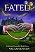 Fated (Eclarona Chronicles, #3)