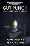 Gut Punch: A Care...