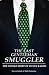 The Last Gentleman Smuggler...