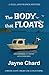 The Body That Floats (A Jul...