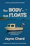 The Body That Floats (A Julia and Frankie Mystery, #2)