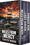 Miles from Mercy:...