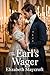The Earl's Wager (Sweet Reg...