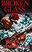 Broken Glass: (Dark Romance...