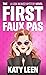 The First Faux Pas (Lora Weaver Mystery, #1)