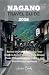 NAGANO TRAVEL GUIDE 2026 by AVALINE BROOKS