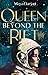 Queen Beyond the Rift : A p...