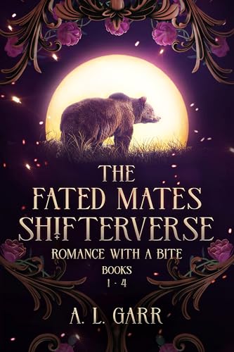 The Fated Mates Shifterverse: Books 1-4 (Romance With A Bite)