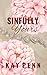 SINFULLY YOURS by Kay Penn