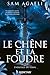 Le Chêne et la Foudre : l'héritage du temps