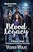 Blood Legacy by Vesper Wolfe