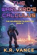 The Warlord's Calculus