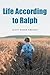 Life According to Ralph