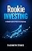 Rookie Investing: A Simple ...