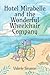 Hotel Mirabelle and the Wonderful Wheelchair Company