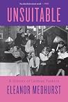 Unsuitable: A His...