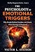 The Psychology of Emotional Triggers by Victor L. Stetson