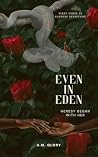 Even In Eden