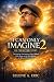 I Can Only Imagine 2 The MercyMe Story by Eric Selene A.