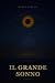 Il grande sonno: 2046 (Lati...