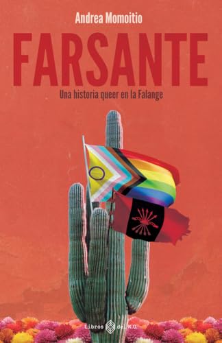 Farsante: Una historia queer en la Falange (Paperback)