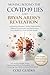 Moving Beyond the Covid-19 Lies and Bryan Ardis's Revelation by Cole Guides