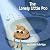 The Lonely Little Poo by Travis DuBridge