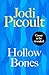 Hollow Bones by Jodi Picoult