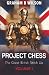 Project Chess.: The Great British Stitch Up