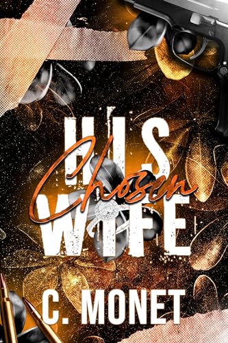 His Chosen Wife (Kindle Edition)