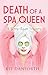 Death of a Spa Queen: A Ker...