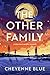 The Other Family: A slow-bu...