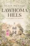Lawhoma Hills : A...