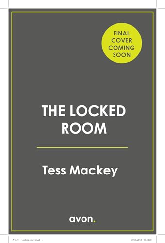 The Locked Room: You won’t want to miss this shocking and satisfying locked-room thriller! Perfect for fans of Lucy Foley and Elin Hilderbrand. (Bad Places Book 4)