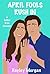 April Fools Rush In by Hayley Morgan