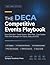 The DECA Competitive Events...