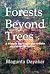 Forests Beyond Trees: A Simple Narrative for Artists on Forest Behaviour (Magunta Dayakar Art Class Series Book 17)