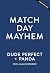 Match Day Mayhem