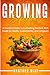Growing Superfoods: A Pract...